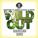 New tracke - Wild Out Remix Dubstupe