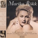 Marika R kk - Musik Musik Musik