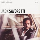 Jack Savoretti - Only You