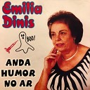 Emilia Dinis - Vizinho Gaga