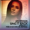 Cristian Poow Dessy Slavova M0B Gui and Me Cristian Poow Dessy Slavova M0B Gui And… - Sing It Back M0B Gui And Me Remix