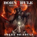 Born2Rule feat Chad Wagner - Soul Healer