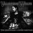 Valentine Wolfe - The Place Where Evil Grows