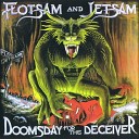 Flotsam and Jetsam - U L S W