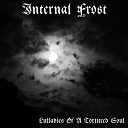 Internal Frost - Path to Despair and Solitude