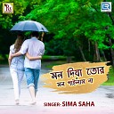 Sima Saha - Mon Diya Tor Mon Pailam Na