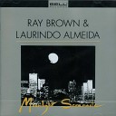 Ray Brown Laurindo Almeida - My Man Is Gone