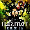 Hazmat - Doomed From The Start