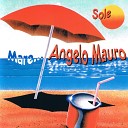 Angelo Mauro - Cuore matto
