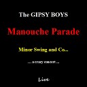 The Gipsy Boys - Impro Pt 4
