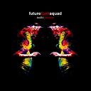 Future Funk Squad - Audio Damage Original Mix