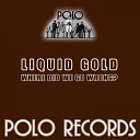 Liquid Gold - Ripping up the Letter Original Mix