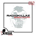 RadioKillaz - Murda Sound Original Mix