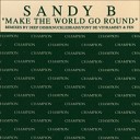 Sandy B - Make The World Go Round Tony De Vit Sundissential…