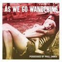 Possessed by Paul James - Your White Stained Dress