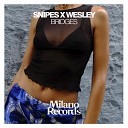 Snipes x Wesley - Bridges Original Mix