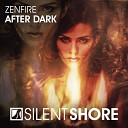 Zenfire - After Dark Radio Edit