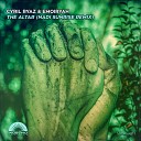 Cyril Ryaz Emoiryah - The Altar Nadi Sunrise Remix