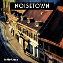 Noisetown - The Power of Love