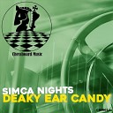 Deaky Ear Candy - Simca Nights JIK Mix