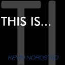 Kevin Nordstad - Lust For Life Original Mix