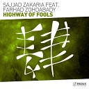 Sajjad Zakaria feat Farhad Zohdabady - Highway Of Fools Extended Dub Mix
