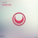 O V R - Kaboom Original Mix