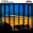 Humbaba - In The Morning Original Mix