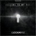 Clockartz - Welcome To My Rave Original Mix