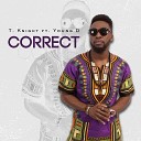 T Knight feat Young G - Correct