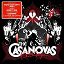 The Casanovas - Shame On You