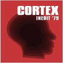 Cortex - Bring my Bonnie Back