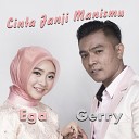 Gerry Mahesa feat Ega Noviantika - Cinta Janji Manismu