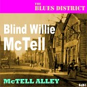 Blind Willie McTell Ruby Glaze - Rollin Mama Blues Remastered