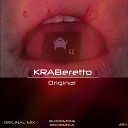 KRABeretto - Original Original Mix