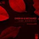 Owen Ni Mechanist - Groove 2 lefthandsoundsystem Remix