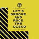 Risesons Bros - Rock The Disco Original Mix