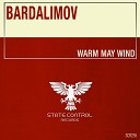 Bardalimov - Warm May Wind Extended Mix