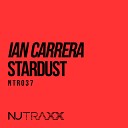 Ian Carrera - Stardust Original Mix