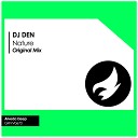 DJ DEN - Nature Original Mix