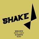 Moe Ritz - Keep On Di Santo Remix