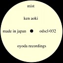 Ken Aoki - Mist Original Mix