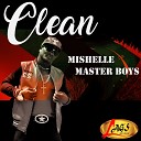 Mishelle Master Boys Tu papa - De Motel