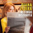Diana Tejera - Quando tornano i colori