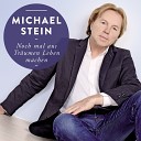 Michael Stein - Wir Waren Viel Zu Jung