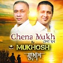 Mukhosh - Chena Mukh