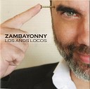 Zambayonny - Piedras al cielo