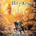 Holy Knights - The Revival of the Black Demon