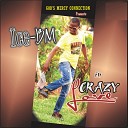Ice BM - Crazy Love Pt 1