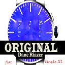 Dane Riazer feat Uncle Ill - T I B Time Is Blue